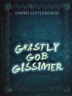 cover image of Ghastly Gob Gissimer